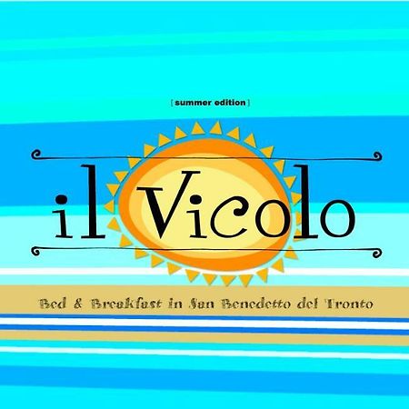 Bed & Breakfast Il Vicolo San Benedetto del Tronto Dış mekan fotoğraf